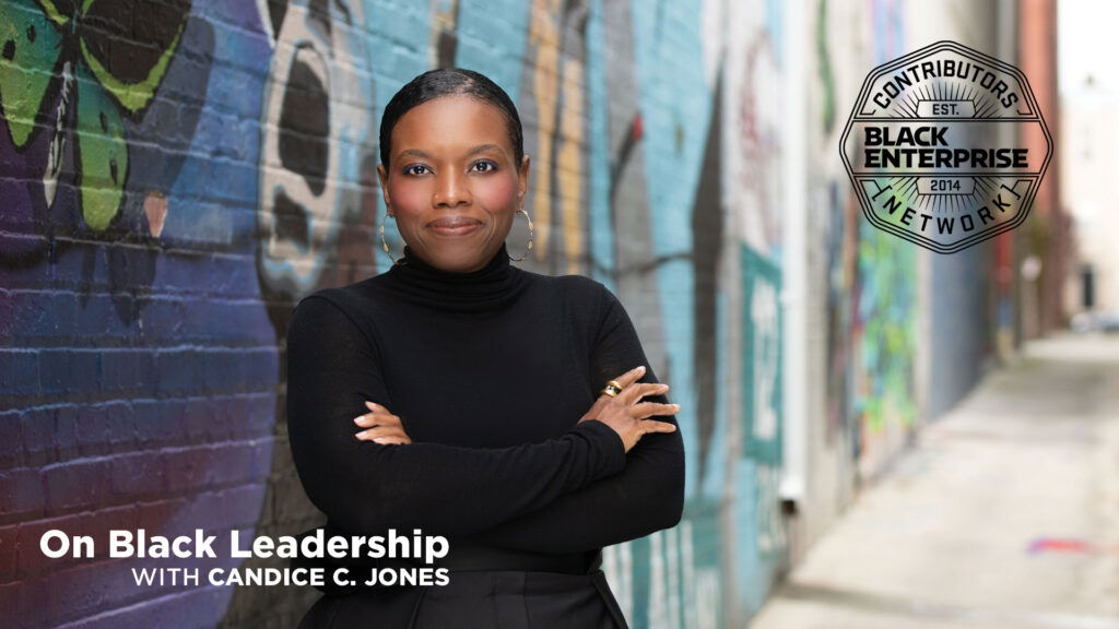 Candice C. Jones, On Leadership