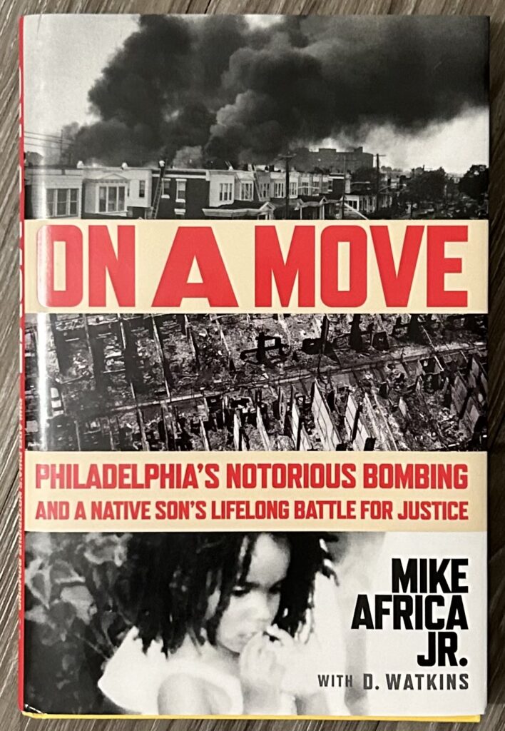 Mike Africa, On the Move, racist systems